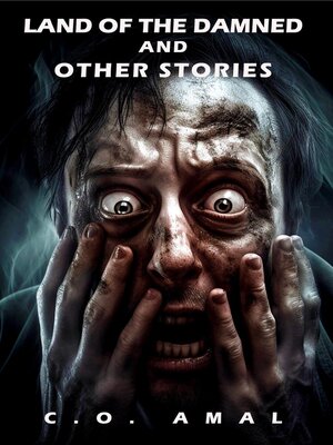 cover image of Land of the Damned and Other Stories
